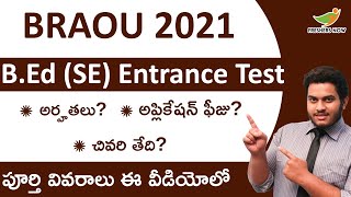 DR BRAOU BEd Special Education Notification 2021 in Telugu  Eligibility  Important Dates [upl. by Yelehsa]