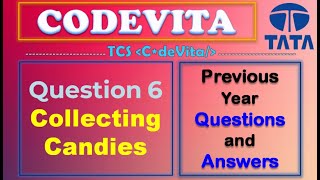 TCS CodeVita Problem 6  Collecting Candies  CodeVita Previous Year Questions With Solutions Python [upl. by Ahtoelc849]