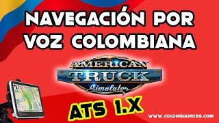 REGALO MOD de GPS con voz COLOMBIANA amp Emisoras Colombianas American Truck Simulator [upl. by Monti462]