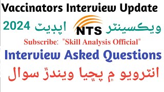 EPI Vaccinators Interview Questions  NTS Vaccinator interview Update 2024 [upl. by Niotna]