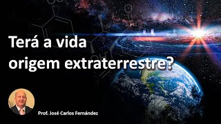 Terá a vida origem extraterrestre [upl. by Weisman861]