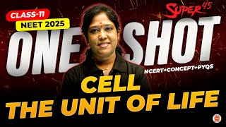 Cell  The Unit of Life  Class 11  NEET 2025  CBSE  in Telugu  Sandhya maam [upl. by Panayiotis]