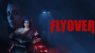 Flyover 2021  Gourav Chakraborty Koel Mallick  full bengali movie facts and reviews [upl. by Keynes]