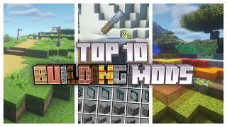 Top 10 BUILDING Mods for Minecraft [upl. by Kary]