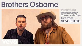 Brothers Osborne  Rollercoaster Forever And A Day Live Performance  Vevo [upl. by Agate]