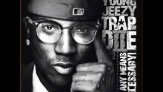 Young Jeezy Trap or Die Reloaded Trap or Die 2 [upl. by Gudrin929]