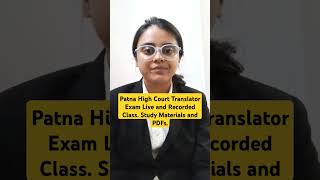 Patna High Court Translator Exam Preparation  Free PDFs and study materials  patnahighcourt [upl. by Atekihc377]