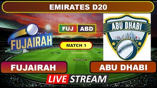 Emirates D20 Live  Fujairah vs Abu Dhabi Live Cricket Score amp Commentary [upl. by Bonina]