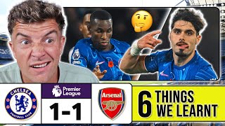 6 THINGS WE LEARNT FROM CHELSEA 11 ARSENAL [upl. by Dyal]