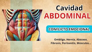 CAVIDAD ABDOMINAL Significado del Conflicto emocional [upl. by Anomahs]