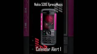 NOKIA 5310 XpressMusic  Calendar Alert 2 [upl. by Pat]