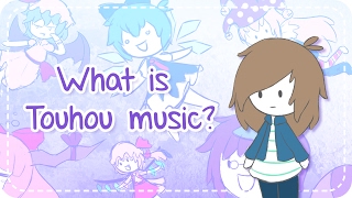 What is Touhou Music An introduction to Touhou doujin music [upl. by Johns]