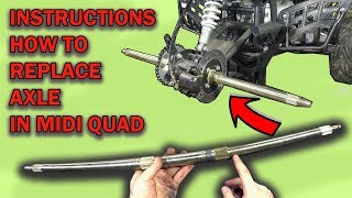 Quads REAR AXLE REPLACEMENT INSTRUCTIONS  110cc 125cc 150cc Large Electric ATV [upl. by Ecitnerp558]