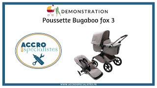 Démonstration complète poussette Bugaboo Fox 3 [upl. by Tatianna]