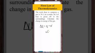 First Law of Thermodynamics  Chemistry  Gas Compression Heat Expulsion [upl. by Arihsan763]