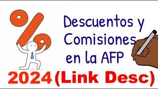 Descuentos y Comisiones de la AFP Integra Profuturo Prima Habitat  2024 Link Descripción [upl. by Osborne304]