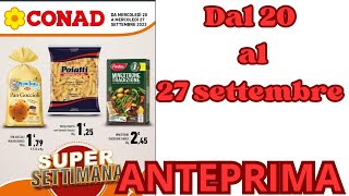 Volantino CONAD dal 20 al 27 settembre ANTEPRIMA [upl. by Hal]