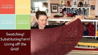 Fleece amp Harmony Knitting  Ep 4  Substituting Yarn Swatching Tips [upl. by Herrera703]