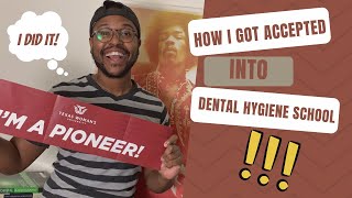 How I Got Accepted Into Dental Hygiene School  Dental Hygiene Prerequisites  HSRT Exam  And More [upl. by Redmond]