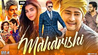 Maharshi Full Movie In Hindi Dubbed  Mahesh Babu  Allari Naresh  Pooja Hegde  Review amp Facts [upl. by Treblah189]