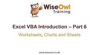 Excel VBA Introduction Part 6  Worksheets Charts and Sheets [upl. by Iad]