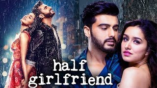 Half Girlfriend Full Hindi Movie 4K  Arjun Kapoor amp Shraddha Kapoor  Bollywood Movies  shorts [upl. by Lefkowitz]