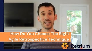 Which Agile Retrospective Technique Should You Pick [upl. by Simonsen444]