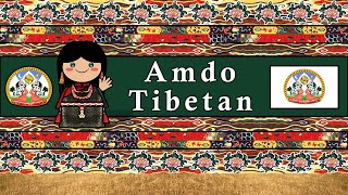 The Sound of the Amdo Tibetan language  dialect Numbers Words amp Sample Text [upl. by Yeung715]