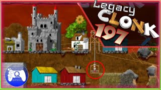 CLONK 197 🥸 Der Weg zum REICHTUM ist geebnet 🥸 Lets Play LEGACY Clonk Deutsch 2022 [upl. by Werna]