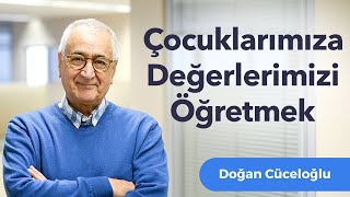 Çocuklarımıza Değerlerimizi Öğretmek [upl. by Tersina]