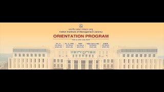 Orientation Program 202426  IIM Jammu [upl. by Ludvig]