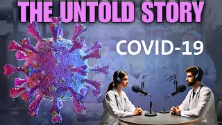 COVID19 The Untold History of the Pandemic 🌍🦠  Origins Spread amp Impact [upl. by Drofla187]