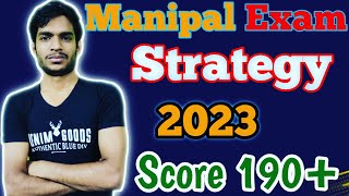 Manipal Exam Strategy 2023  Best way to Prepare For Manipal Exam 🔥 [upl. by Damour]