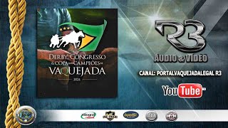 DERBY  CONGRESSO E COPA DOS CAMPEÕES DE VAQUEJADA 2024  PQ RUFINA BORBA  BEZERROSPE [upl. by Ruzich]