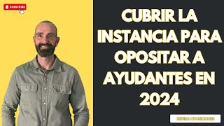 Cubrir instancia para poder presentarse al Cuerpo de Ayudantes de Instituciones Penitenciarias [upl. by Ahsemal]