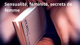 Féminité sensualité secrets de femme [upl. by Rahab]