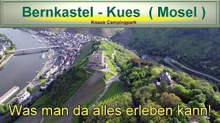 BernkastelKues Mosel Knaus Campingpark [upl. by Martelle]