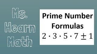 Prime Number Formulas [upl. by Laszlo]