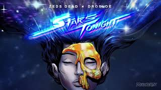 Zeds Dead x DROELOE  Stars Tonight [upl. by Johnston422]