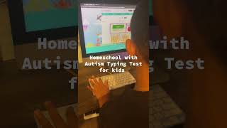 Homeschool with Autism Typing Test for kids on Miacademy autism homeschooling homeschool [upl. by Kampmeier912]