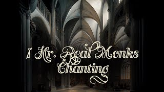 1 HOUR OF REAL FRANCISCAN MONKS CHANTING  Meditate Study Relax or Sleep [upl. by Vogel]