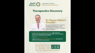 Therapeutics Discovery With Dr Shaun Robert Stauffer [upl. by Prudhoe]