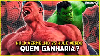 Hulk Vermelho Vs Hulk Quem Ganharia [upl. by Lledraw]