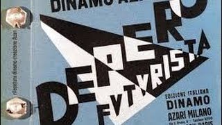 Depero Futurista [upl. by Ettenad985]