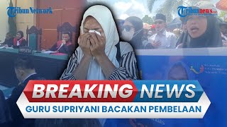 🔴BREAKING NEWS Sidang Lanjutan Guru Honorer Konawe Selatan Supriyani Bacakan Pembelaan [upl. by Asirrom]