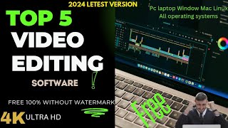 Top 5 Video Editing Software Free Without Watermark 4k 8k Export 2024 All Letest Version All Operati [upl. by Aihsena533]