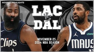 LA Clippers vs Dallas Mavericks Full Game Highlights  Nov 25  2024 NBA Season [upl. by Airamalegna]