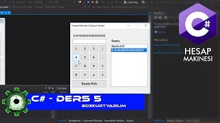 C Ders 5  Hesap Makinesi Yapımı [upl. by Yecac666]