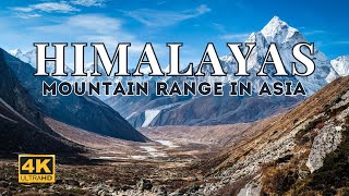 Himalayas 4K  World’s Most Majestic Mountain Range With Calming Music [upl. by Anircam]