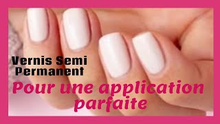 Comment faire une pose de vernis gel semipermanent PARFAITE Trucs et astuces vsp [upl. by Eilhsa561]